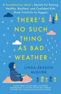 Abbildung von: There's No Such Thing as Bad Weather - Touchstone Books