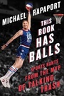 Cover: This Book Has Balls - Touchstone Books