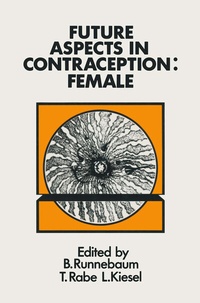 Enlarge image Cover: Future Aspects in Contraception - Springer