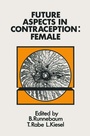 Cover: Future Aspects in Contraception - Springer