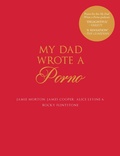 Cover: My Dad Wrote a Porno - Gallery Books