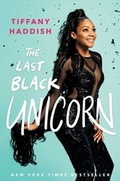 Cover: The Last Black Unicorn - Gallery Books