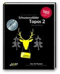 Bild: Schwarzw&auml;lder Tapas 2 - "Beste Kochbuchserie des Jahres" weltweit - cook & shoot