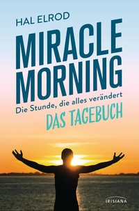 Enlarge image Cover: Miracle Morning - Irisiana