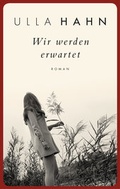 Cover: Wir werden erwartet - DVA