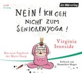 Cover: Nein! Ich geh nicht zum Seniorenyoga! - Der H&ouml;rverlag