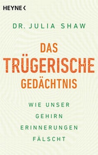 Abbildung von: Das trügerische Gedächtnis - Heyne