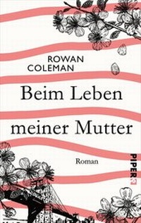 Abbildung von: Beim Leben meiner Mutter - Piper