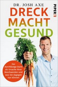 Abbildung von: Dreck macht gesund - Piper