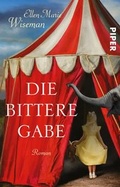 Cover: Die bittere Gabe - Piper