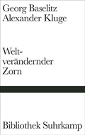 Cover: Weltver&auml;ndernder Zorn - Suhrkamp