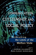 Cover: Communication, Citizenship, and Social Policy - Rowman & Littlefield Publishers