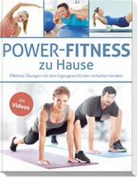 Enlarge image Cover: Power-Fitness zu Hause - Naumann & Göbel