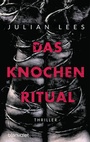 Cover: Das Knochenritual - Blanvalet