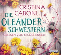 Enlarge image Cover: Die Oleanderschwestern - Random House Audio