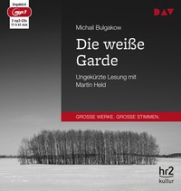 Abbildung von: Die weiße Garde - Der Audio Verlag