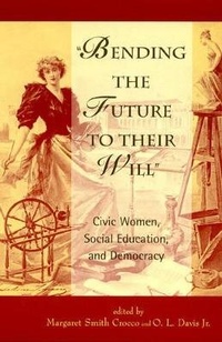 Enlarge image Cover: Bending the Future to Their Will - Rowman & Littlefield Publishers