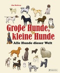 Cover: Gro&szlig;e Hunde, kleine Hunde - Prestel