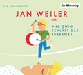 Cover: Und ewig schl&auml;ft das Pubertier - Der H&ouml;rverlag