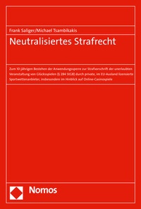 Abbildung von: Neutralisiertes Strafrecht - Nomos