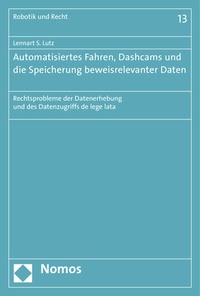 Abbildung von: Automatisiertes Fahren, Dashcams und die Speicherung beweisrelevanter Daten - Nomos