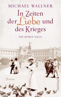 Abbildung von: In Zeiten der Liebe und des Krieges - Piper