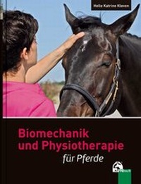 Abbildung von: Biomechanik und Physiotherapie für Pferde - FN Verlag