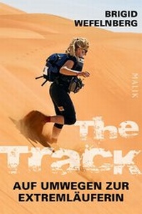 Abbildung von: The Track - Auf Umwegen zur Extremläuferin - Piper