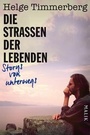 Cover: Die Straßen der Lebenden - Piper