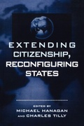 Cover: Extending Citizenship, Reconfiguring States - Rowman & Littlefield Publishers