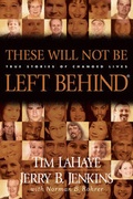 Cover: These Will Not Be Left Behind - Tyndale House Publishers