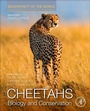 Cover: Cheetahs: Biology and Conservation - Academic Press