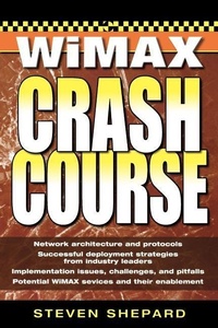 Enlarge image Cover: WiMAX Crash Course - Osborne/McGraw-Hill