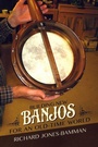 Bild: Building New Banjos for an Old-Time World - University of Illinois Press