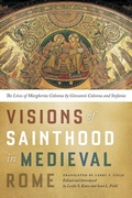 Cover: Visions of Sainthood in Medieval Rome - University of Notre Dame Press