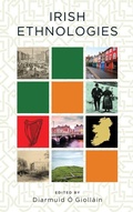 Cover: Irish Ethnologies - University of Notre Dame Press