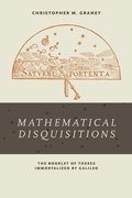 Cover: "Mathematical Disquisitions" - University of Notre Dame Press