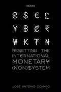 Cover: Resetting the International Monetary (Non)System - Oxford University Press
