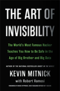 Abbildung von: The Art of Invisibility - Little, Brown & Company