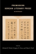 Cover: Premodern Korean Literary Prose - Columbia University Press