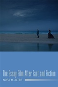 Cover: The Essay Film After Fact and Fiction - Columbia University Press