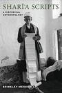 Cover: Shari'a Scripts - Columbia University Press