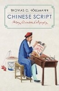 Abbildung von: Chinese Script - Columbia University Press
