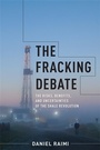 Cover: The Fracking Debate - Columbia University Press