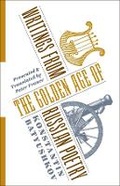 Cover: Writings from the Golden Age of Russian Poetry - Columbia University Press