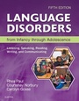 Cover: Language Disorders from Infancy Through Adolescence - E-Book - Mosby