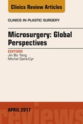 Cover: Microsurgery: Global Perspectives, An Issue of Clinics in Plastic Surgery - Elsevier