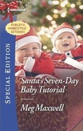 Cover: Santa's Seven-Day Baby Tutorial - Harlequin Special Edition