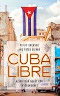Cover: Cuba Libre - Rowman & Littlefield Publishers