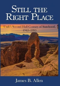 Enlarge image Cover: Still The Right Place - Brigham Young University Charles Redd Center